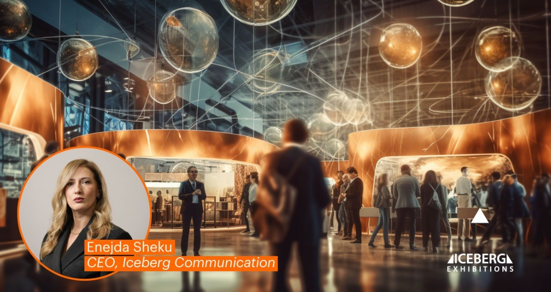 Rëndësia e Panaireve Sektoriale: Një Analizë e Panaireve në Evropë dhe Panairi i Ardhshëm nga Iceberg Exhibitions