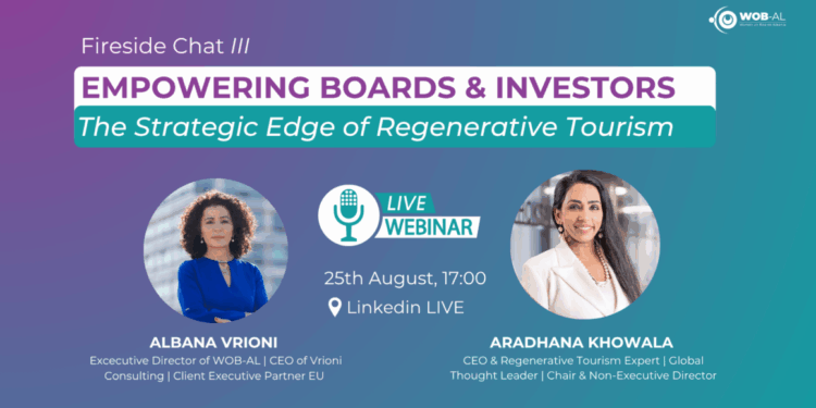 Fuqizimi i Bordeve dhe Investitorëve: Përparësia Strategjike e Turizmit Rigjenerues