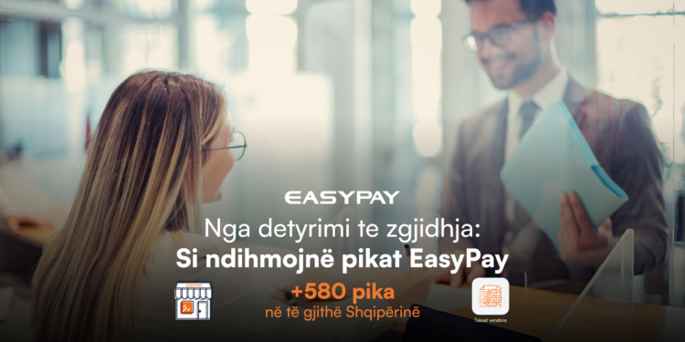 Nga detyrimi te zgjidhja: si ndihmojnë pikat EasyPay
